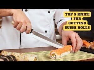 Sushi Knife: The Perfect Tool for Cutting Sushi