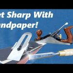Sharpening with Sandpaper: A Guide to Achieving a Perfect Edge
