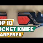 Top 5 Best Pocket Knife Sharpeners of 2021