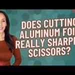 Sharpening Scissors with Foil: A Step-by-Step Guide