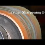 Sharpening a Knife with a Leather Belt: A Step-by-Step Guide
