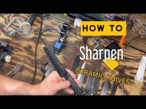 How to Sharpen Ceramic Knife Blades