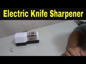 Sharpening a Knife with an Electric Sharpener: A Step-by-Step Guide