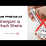 Sharpening Cricut Blades: A Step-by-Step Guide